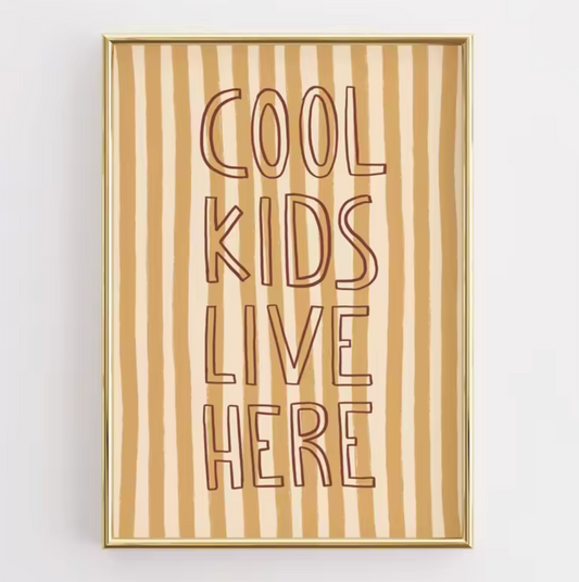 Lámina / poster - Cool kids live here