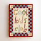 Lámina / poster - Cool kids club